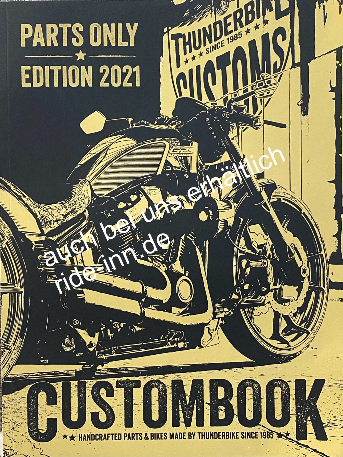 ThunderBike Katalog 2021 Harley Davidson Umbauten RideInn